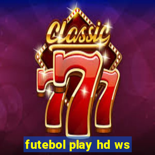 futebol play hd ws